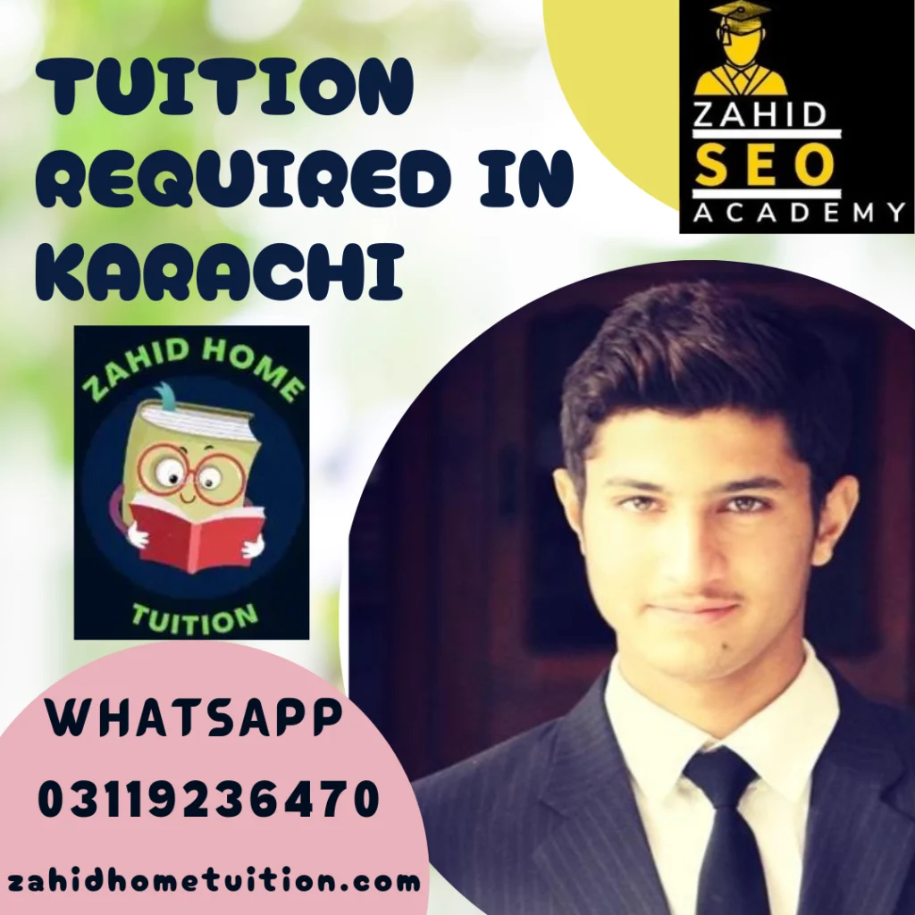 Tuition Required in Karachi